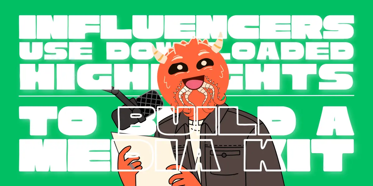 Learn to Build Media Kits with Instagram Highlights