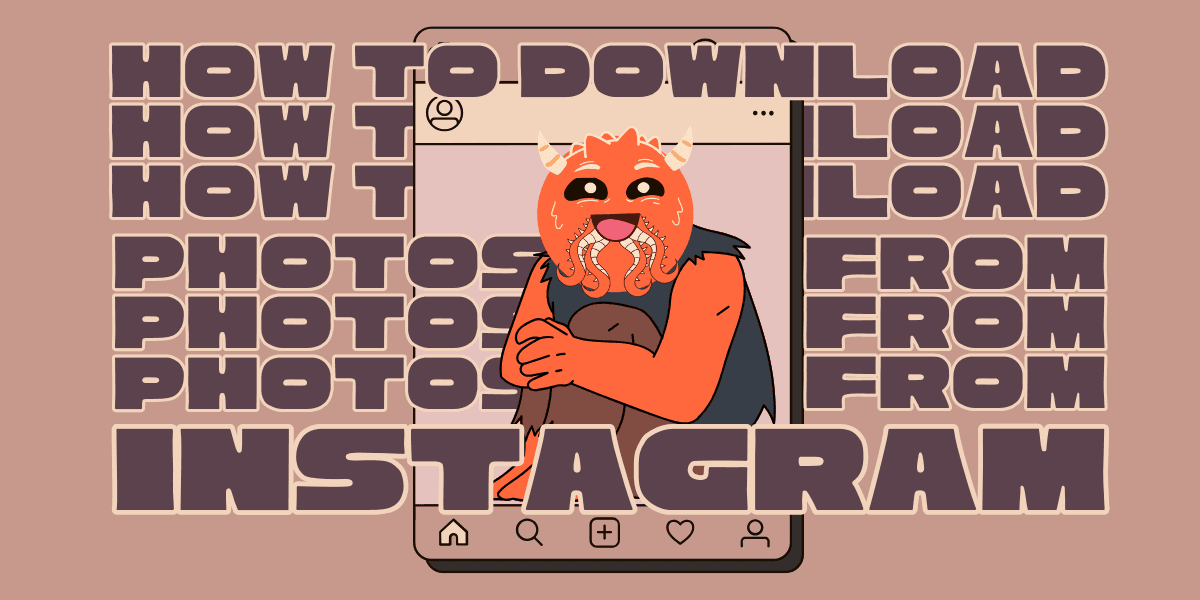 Why Everyone’s Downloading Instagram Photos This New Way?