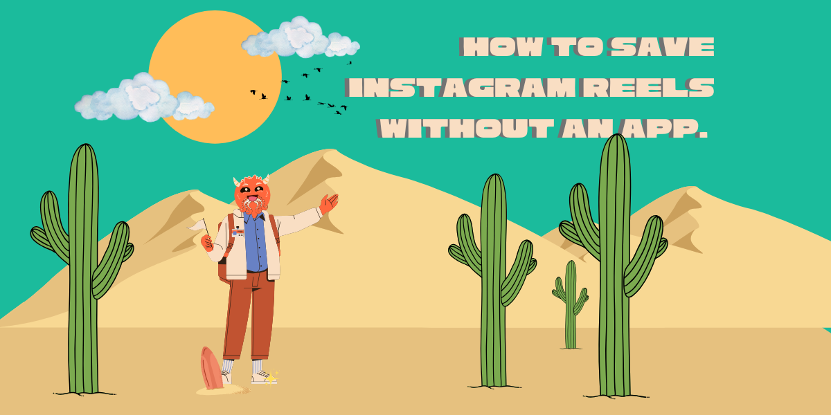 How-to-Save-Instagram-Reels-Without-an-App